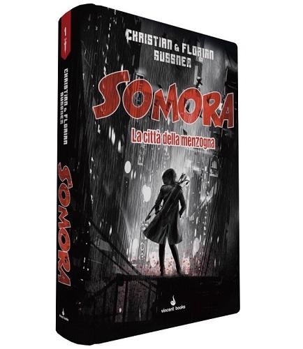 Somora Vol.1 - La Città della Menzogna