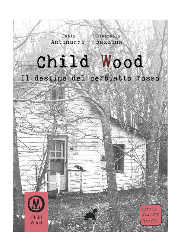 Child Wood - Vol.2: Il Destino del Cerbiatto Rosso