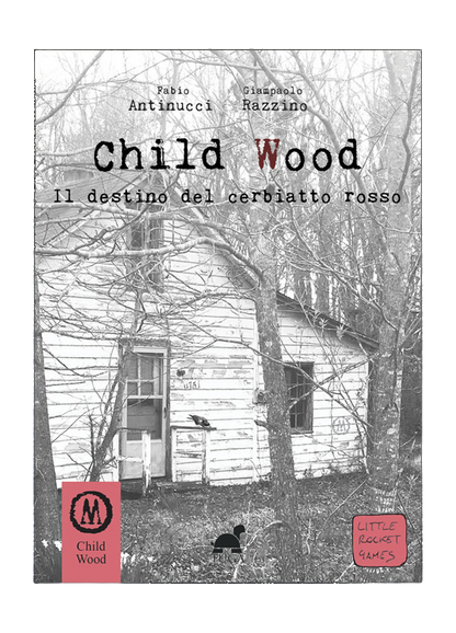 Child Wood - Vol.2: Il Destino del Cerbiatto Rosso