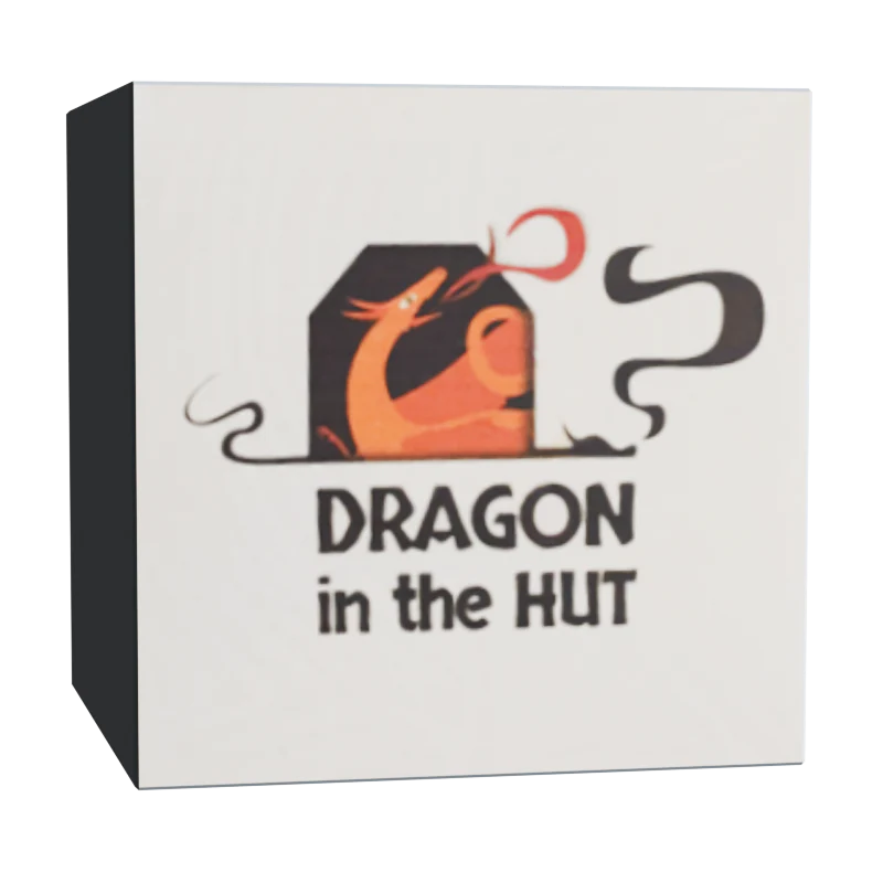 DRAGON in the HUT
