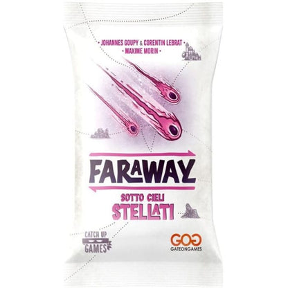 Faraway: Sotto Cieli Stellati