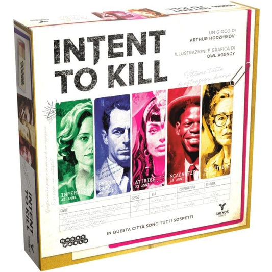 Intent to Kill